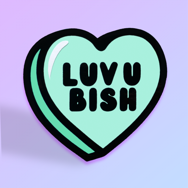 Luv U Bish' Candy Heart Card - Image 4