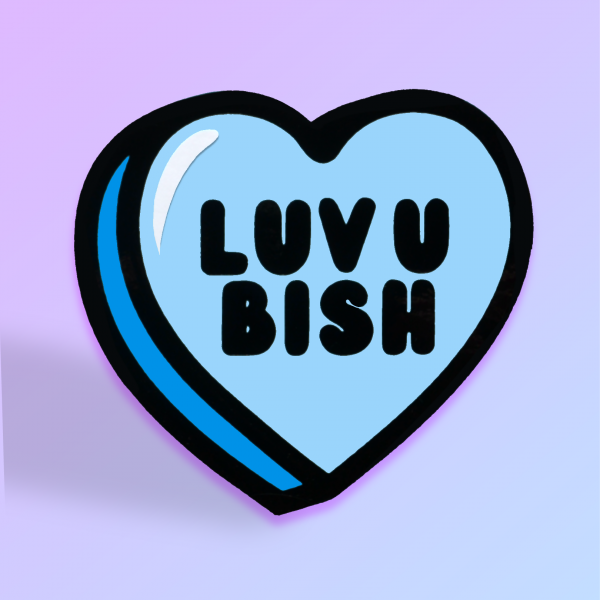 Luv U Bish' Candy Heart Card - Image 3