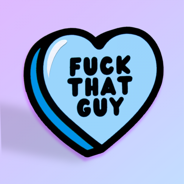 Fuck That Guy' Candy Heart Card - Image 3