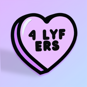 4 LYFERS' Candy Heart Card