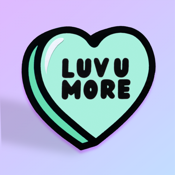 Luv U More' Candy Heart Card - Image 5