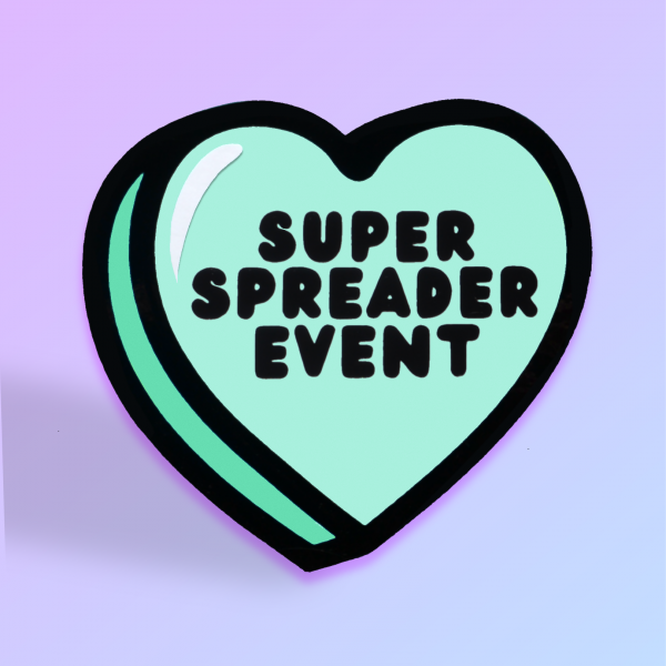 Super Spreader' Candy Heart Card - Image 3