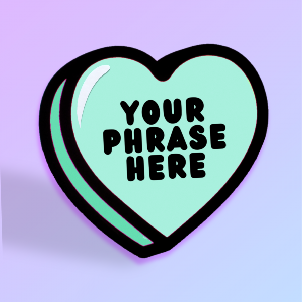 Custom Phrase' Candy Heart Card - Image 4