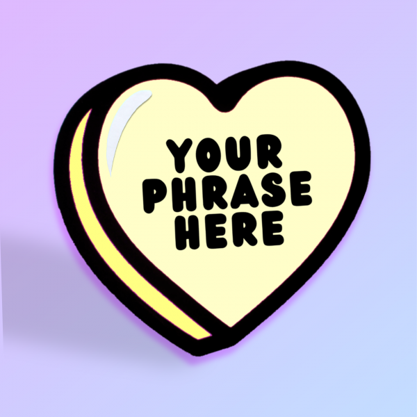 Custom Phrase' Candy Heart Card - Image 5